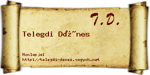 Telegdi Dénes névjegykártya